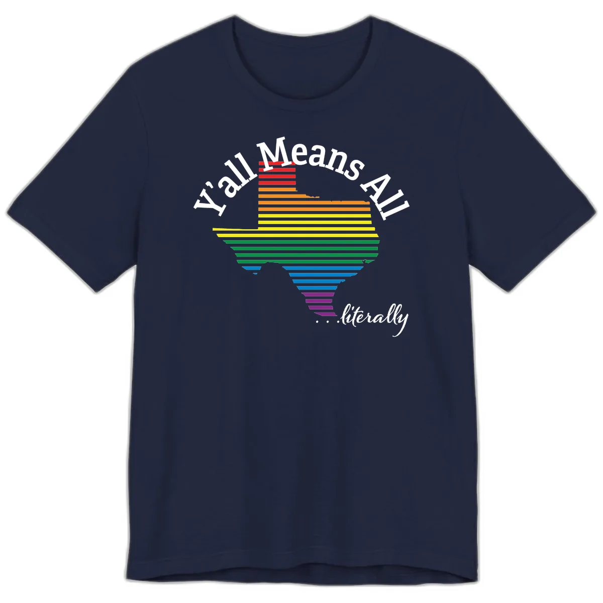 Y'all Means All Rainbow Funnel Premium T-Shirt in Navy