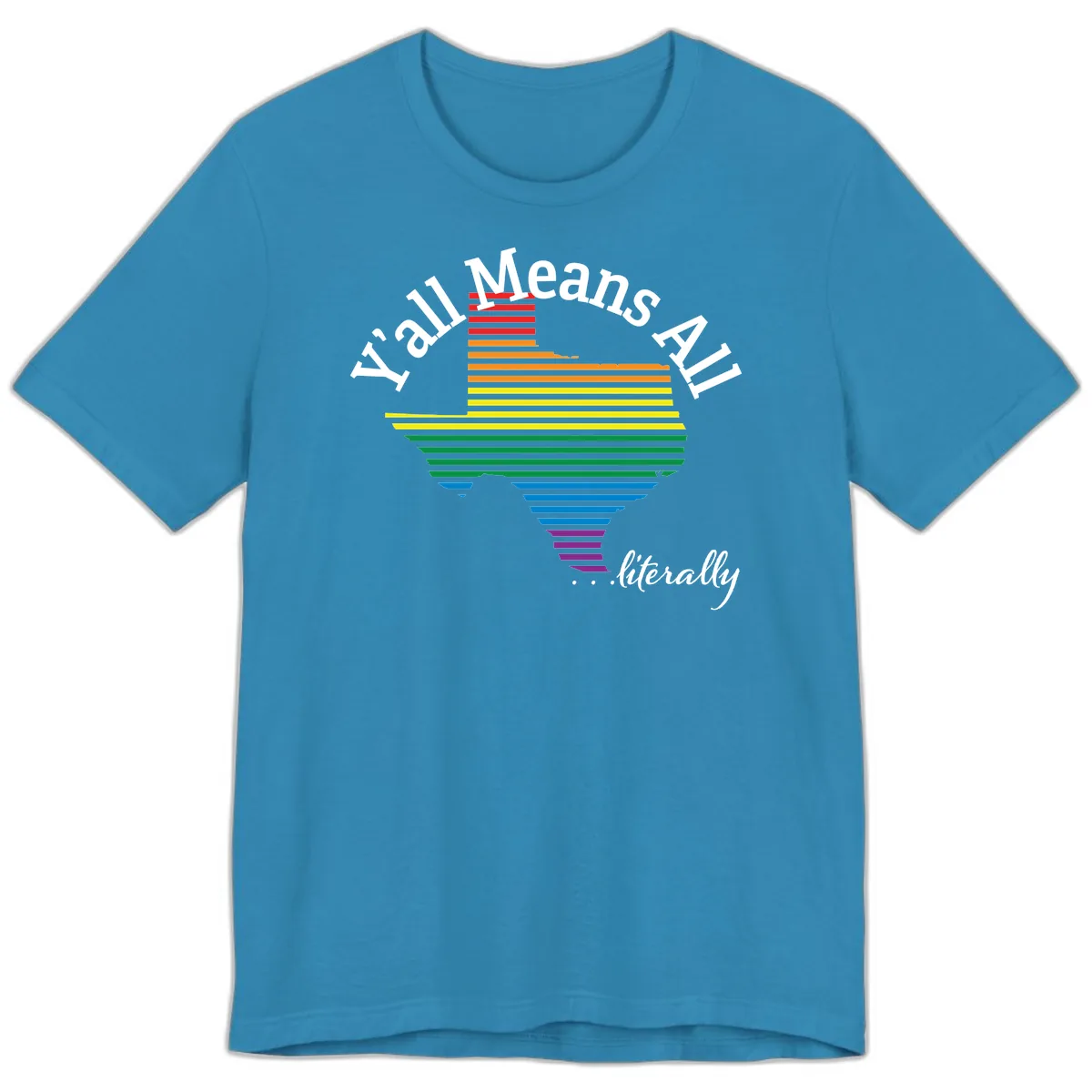 Y'all Means All Rainbow Funnel Premium T-Shirt in Aqua