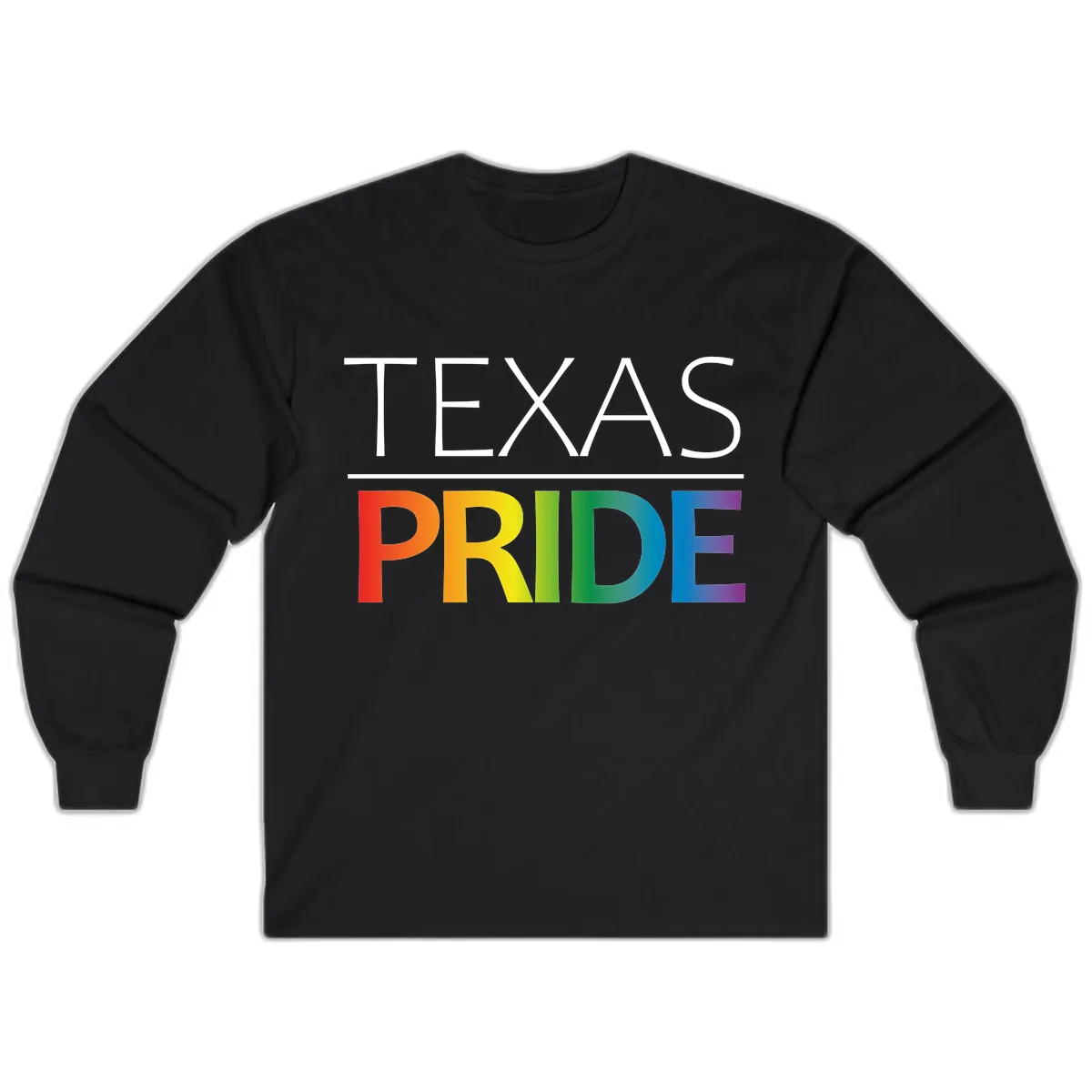 Texas Pride Rainbow Letters Long Sleeve in Black