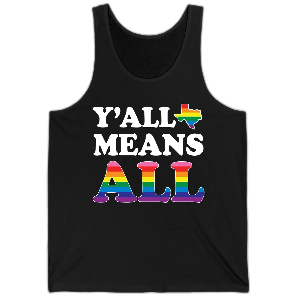 Y'all Means All Texas Pride Tank in Black