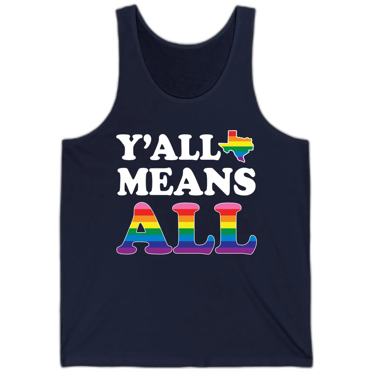 Y'all Means All Texas Pride Tank in Navy