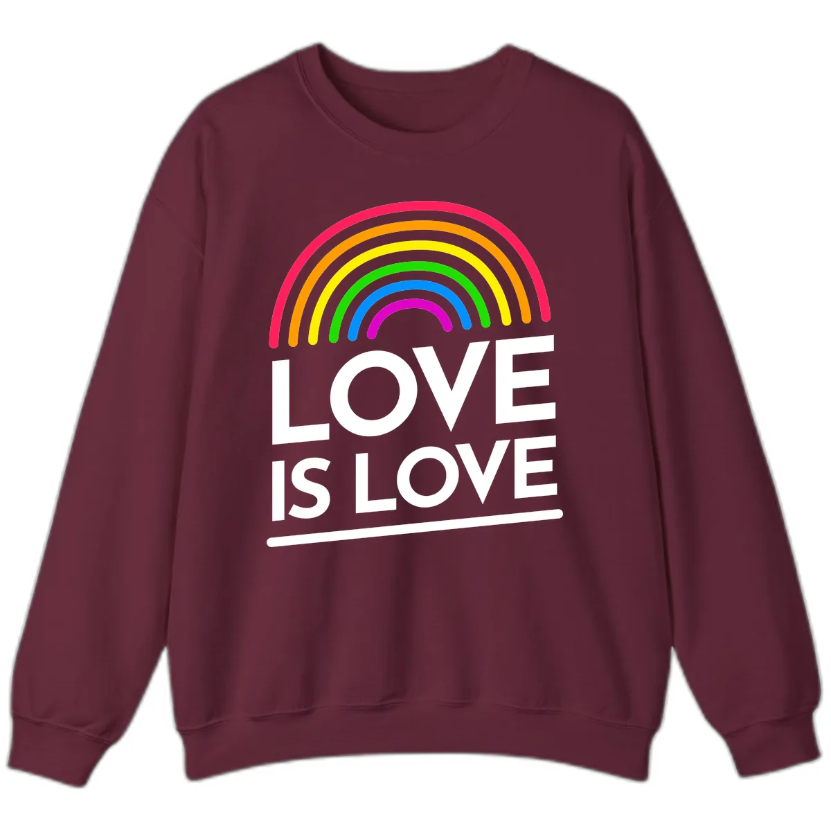 Love Is Love Pride Rainbow Sweatshirt in Maroon