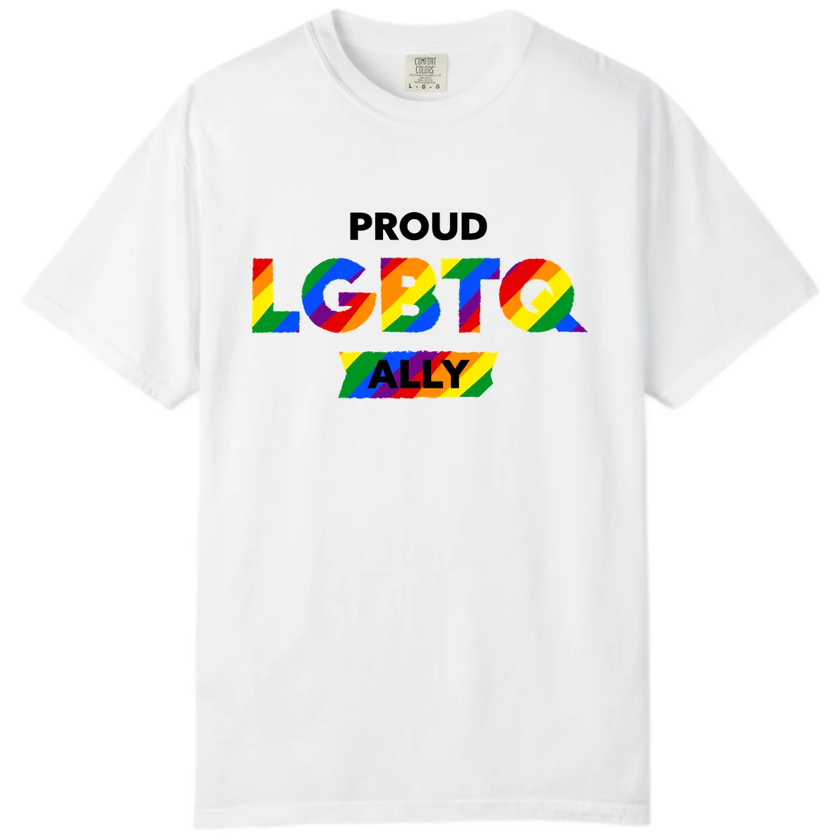 Proud LGBTQ Ally Rainbow Letters Comfort Color in White