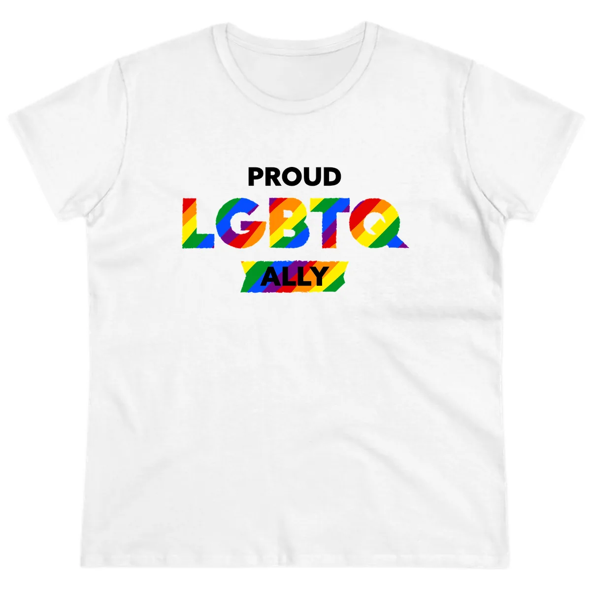 Proud LGBTQ Ally Rainbow Letters Ladies Tee in White