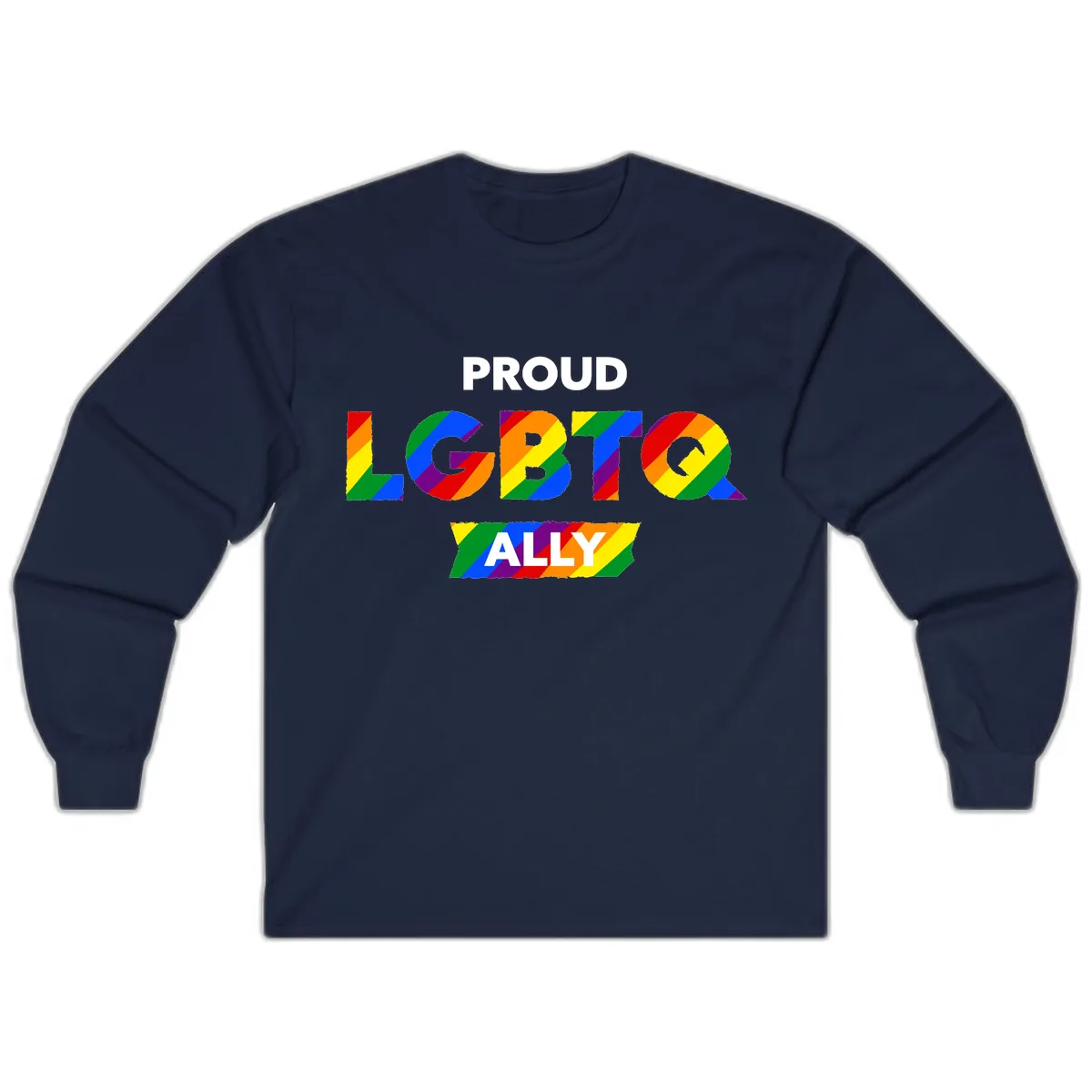Proud LGBTQ Ally Rainbow Letters Long Sleeve in Navy