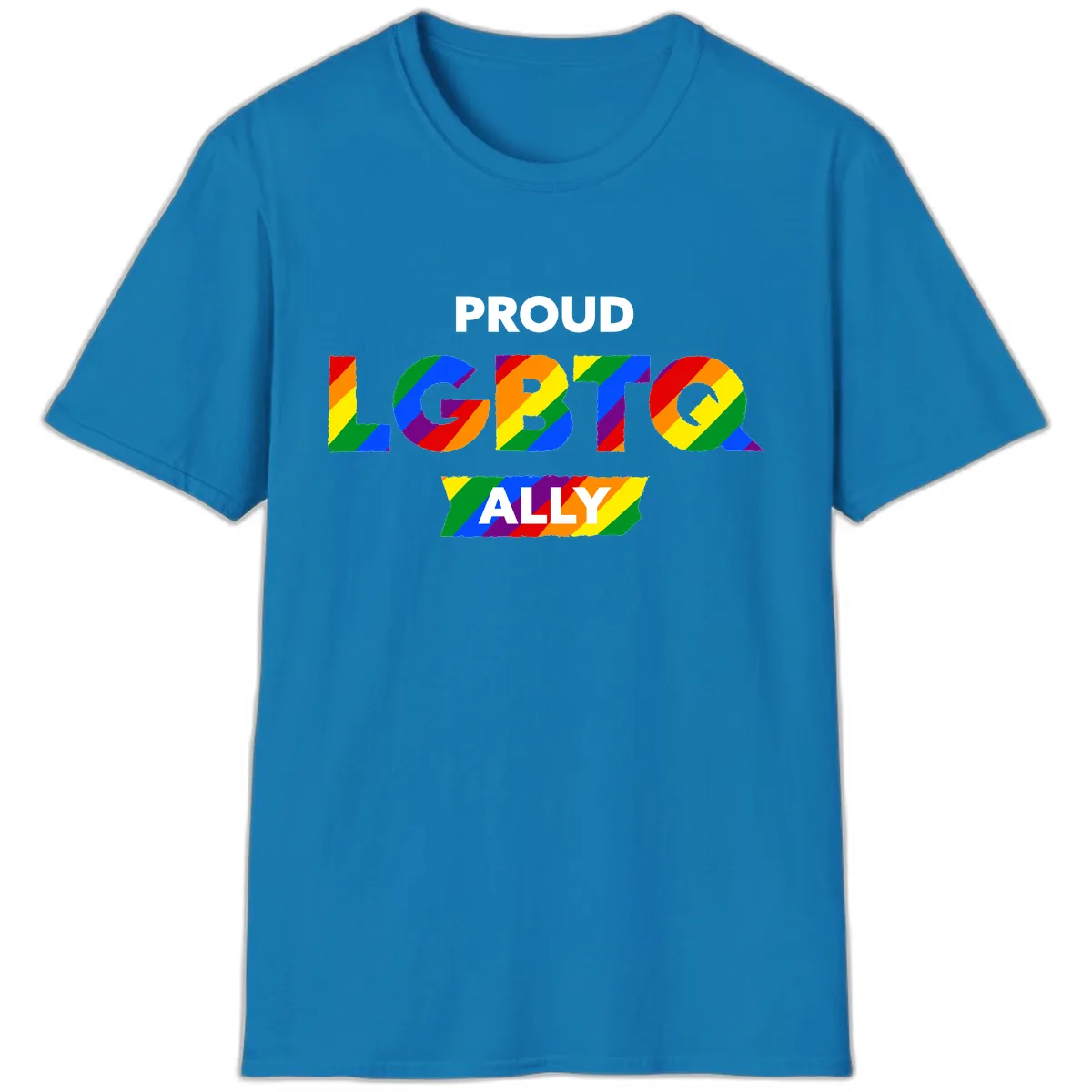 Proud LGBTQ Ally Rainbow Letters T-Shirt in Sapphire