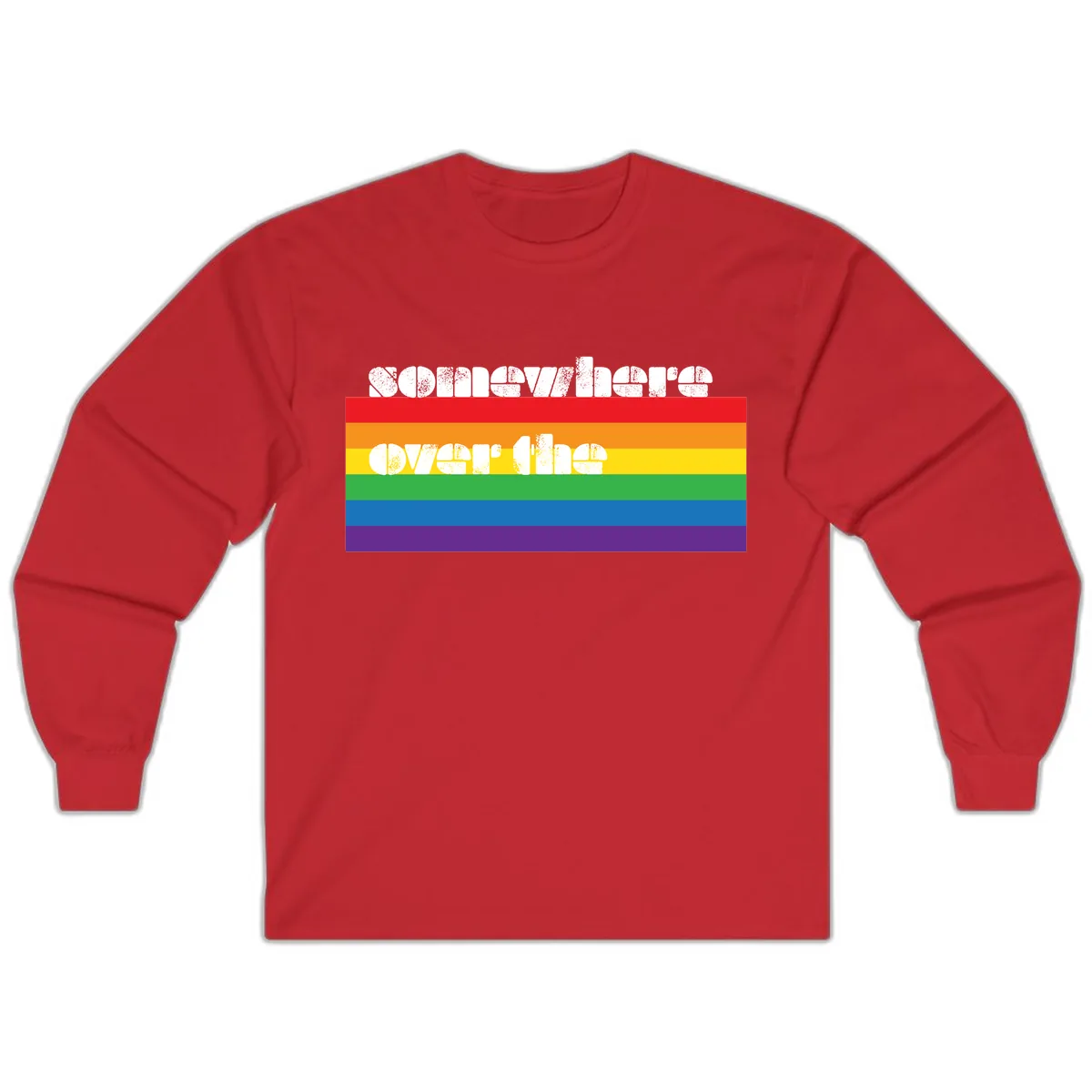 Somewhere Over The Rainbow Pride Long Sleeve in Red