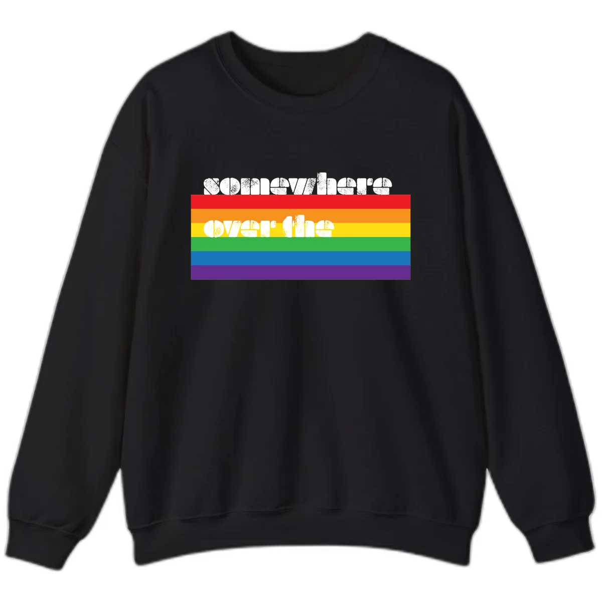Somewhere Over The Rainbow Pride Sweatshirt in Black