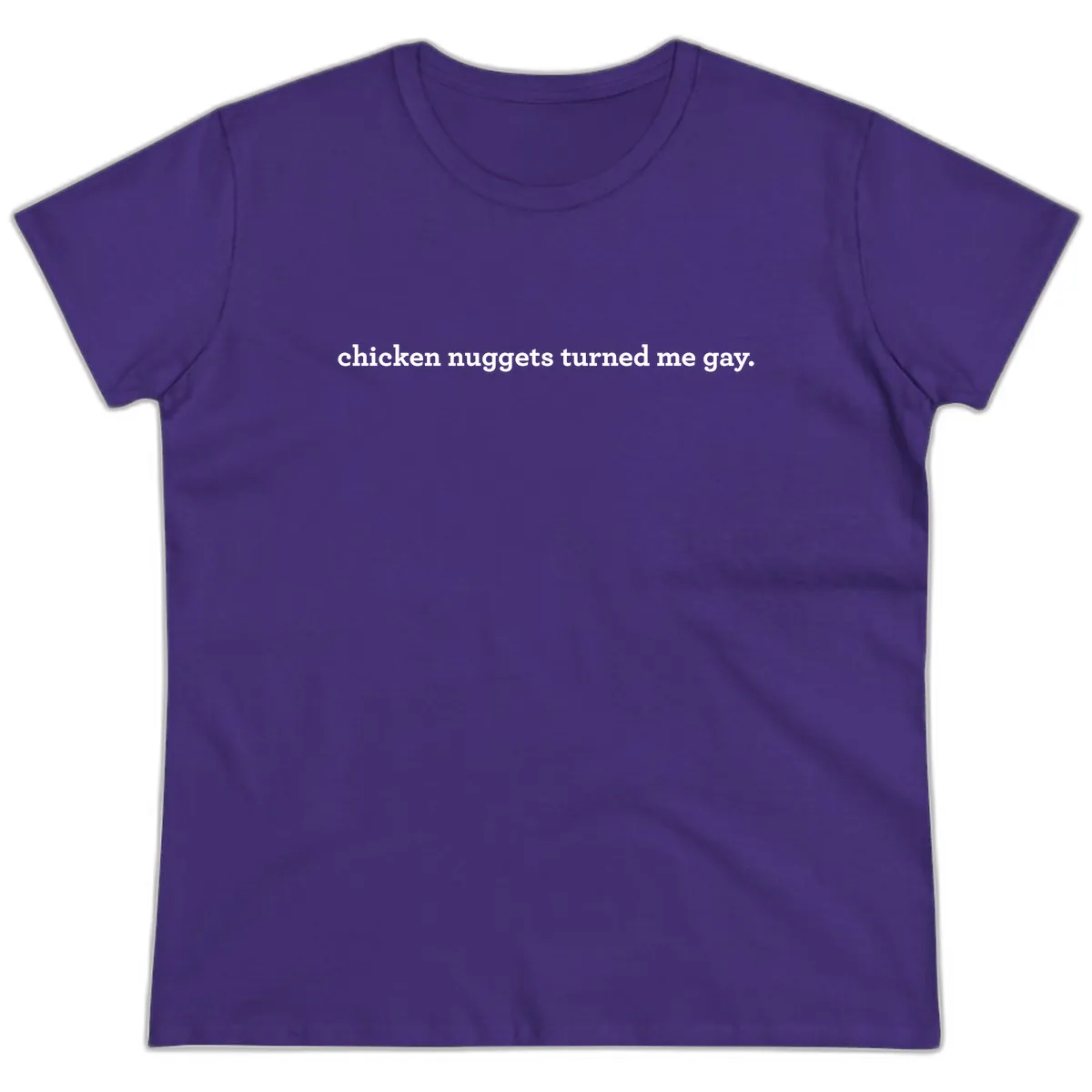 Chicken Nuggets Turned Me Gay Ladies Tee in Purple