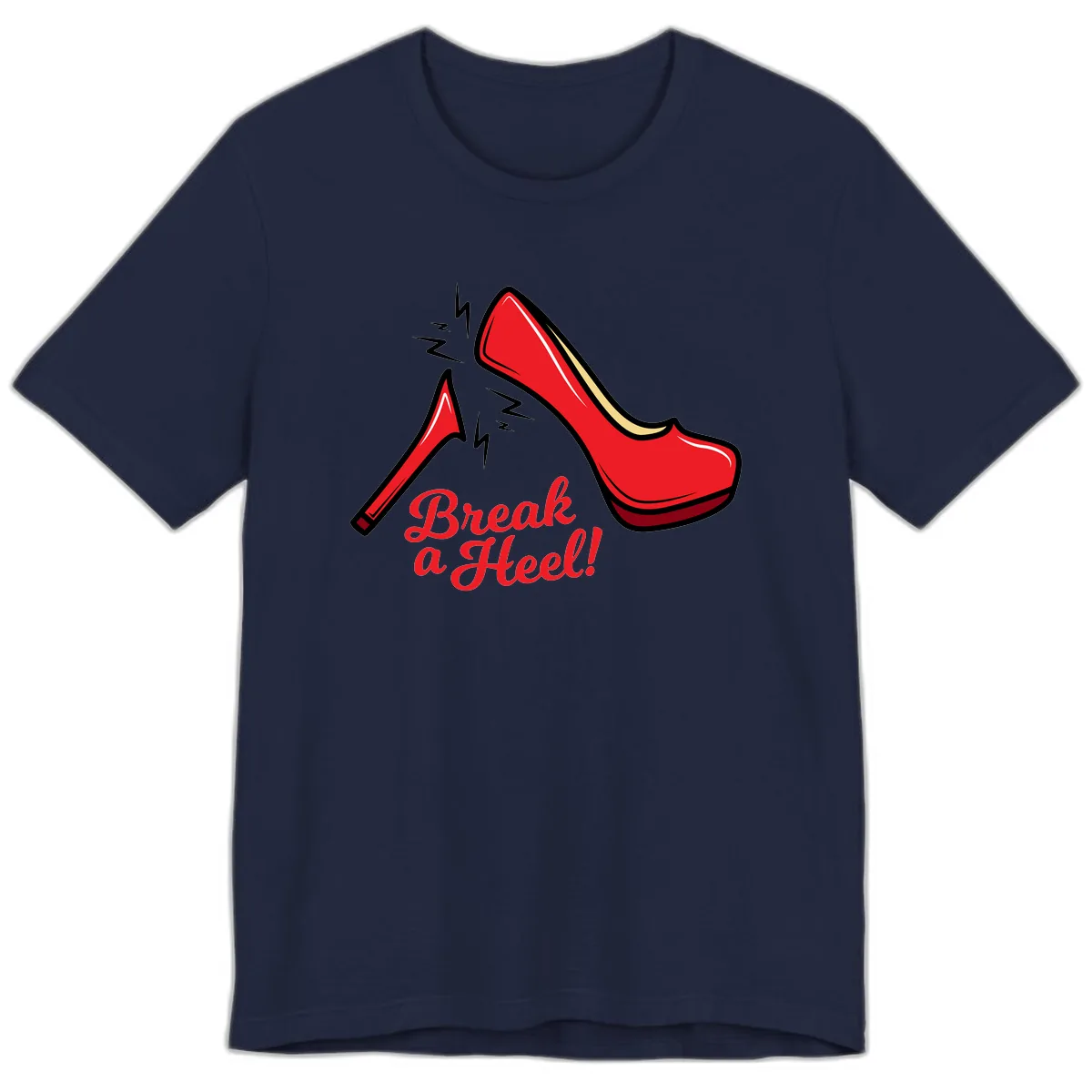 Break A Heel Premium T-Shirt in Navy