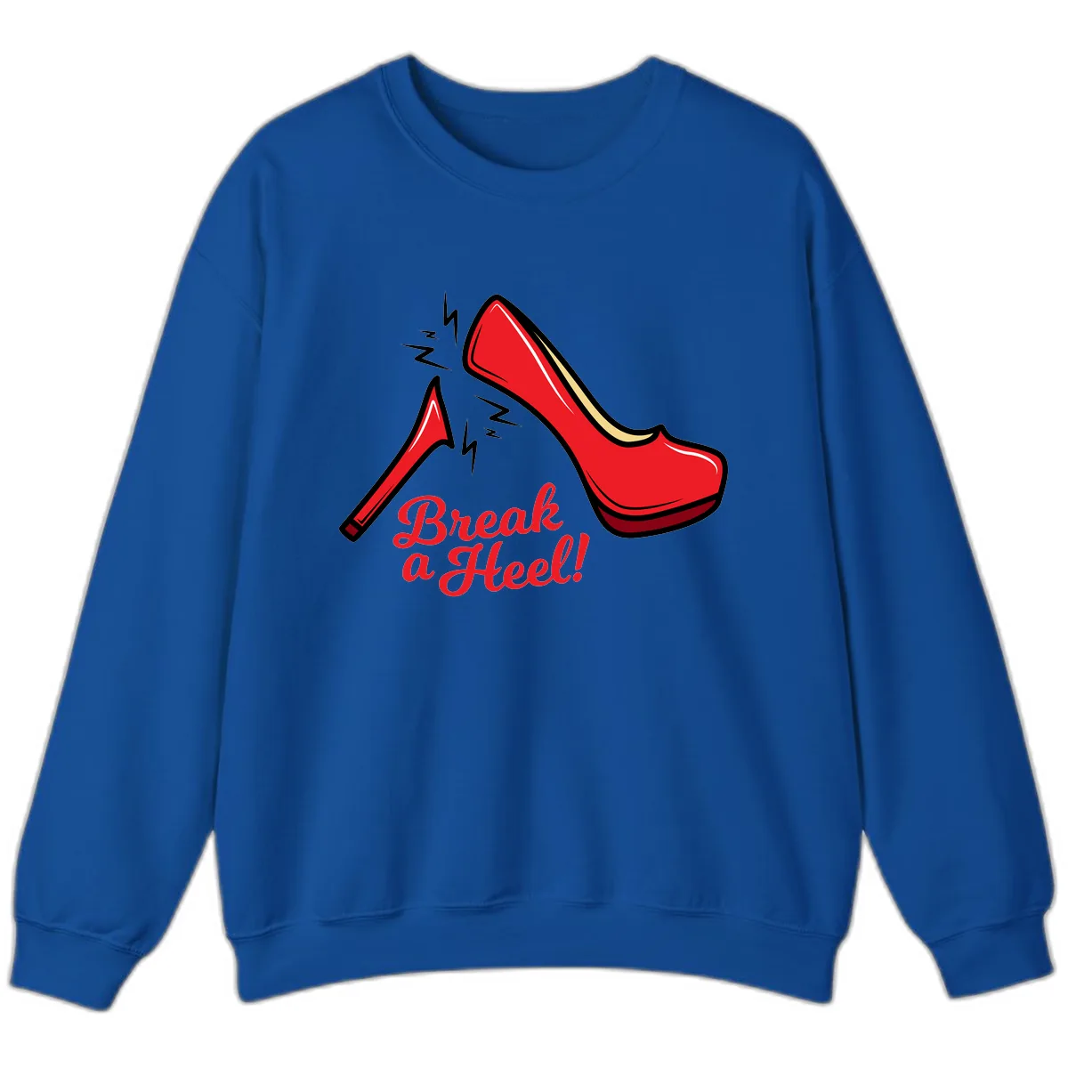 Break A Heel Sweatshirt in Royal