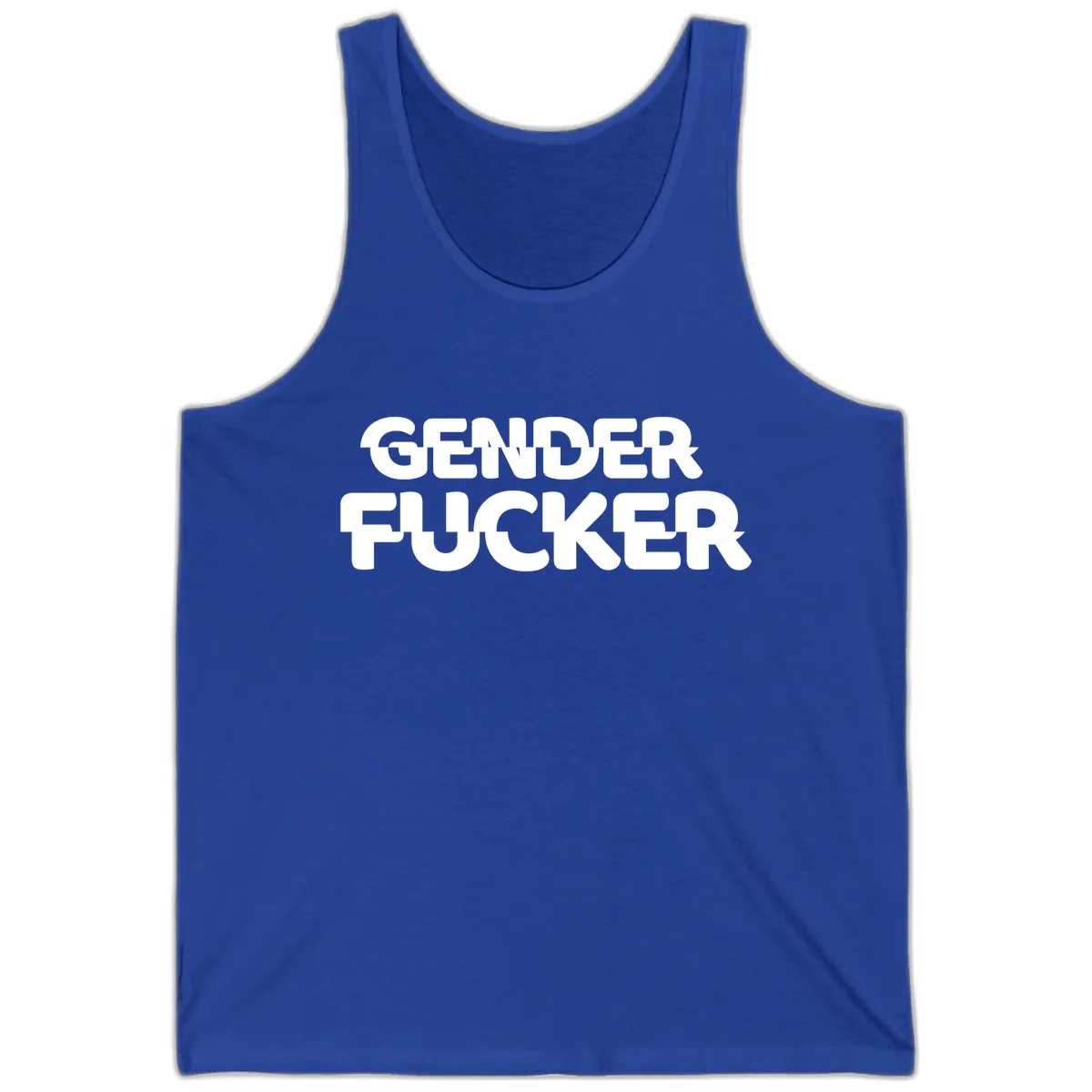 Gender Fucker Bold Statement Tank in True Royal