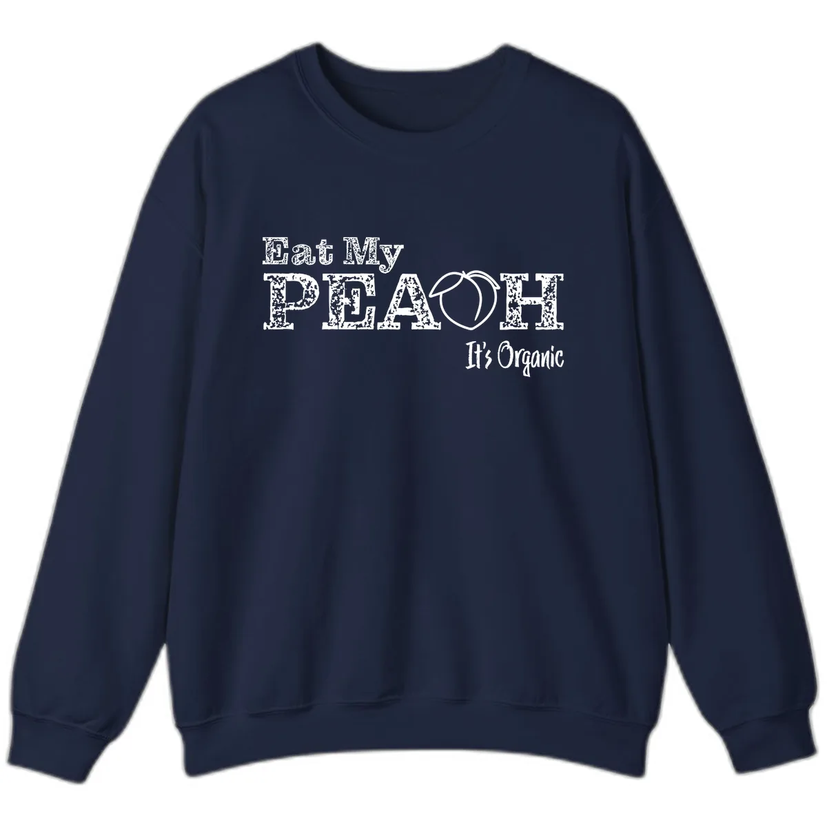 Eat My Peach It's Organic Sweatshirt in Navy