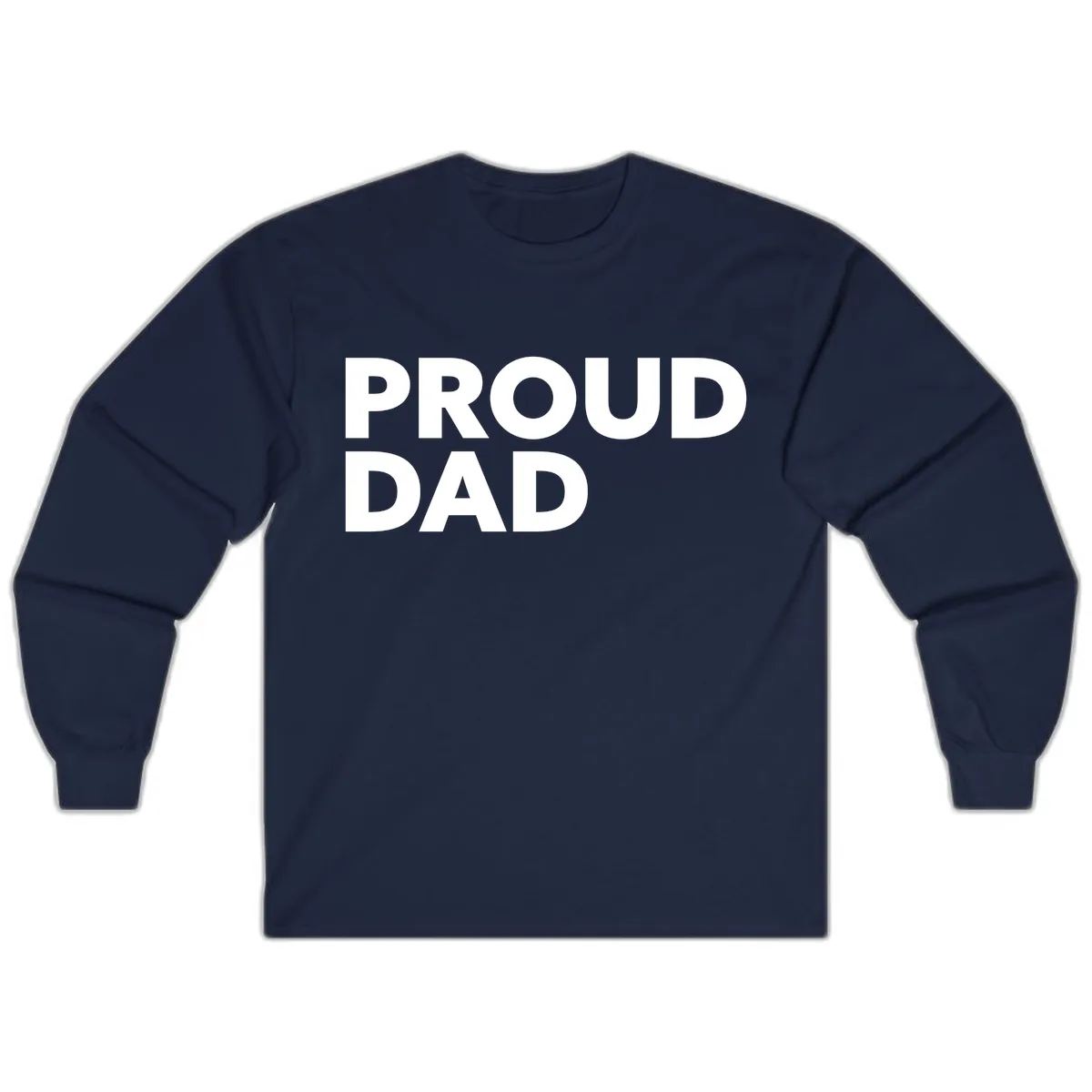 Proud Dad Bold Statement Long Sleeve in Navy