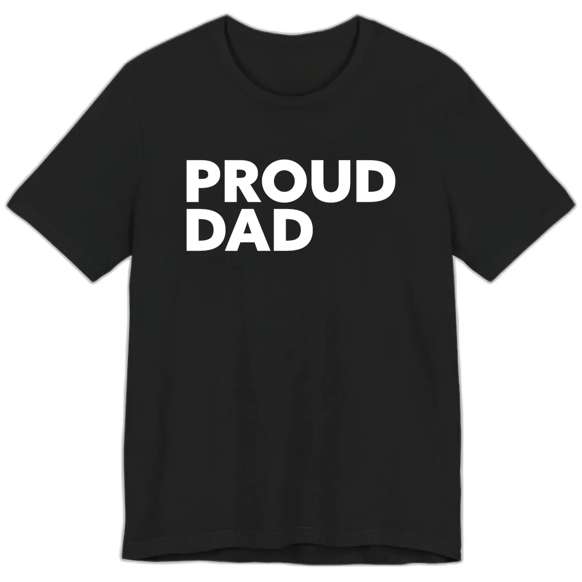 Proud Dad Bold Statement Premium T-Shirt in Black