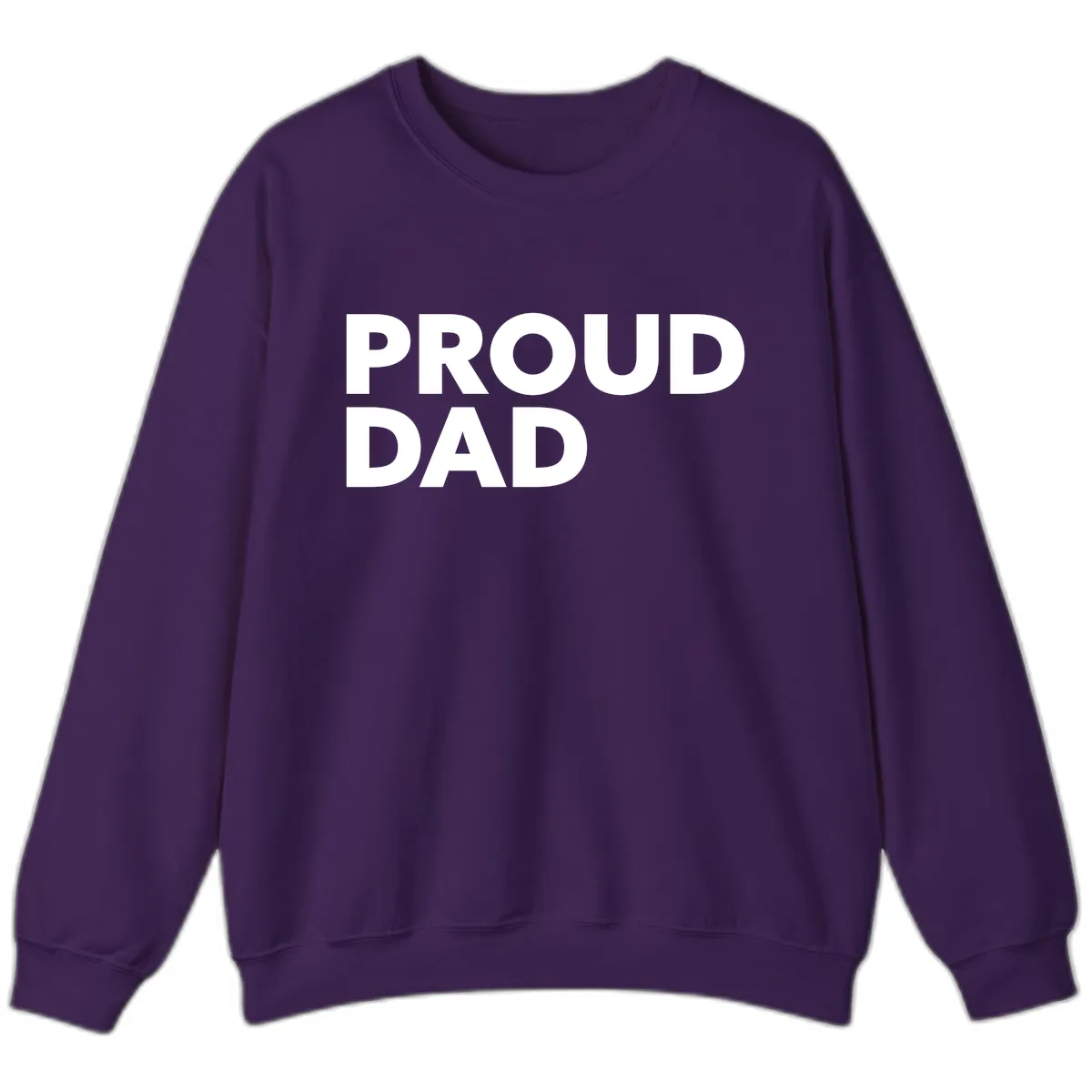 Proud Dad Bold Statement Sweatshirt in Purple