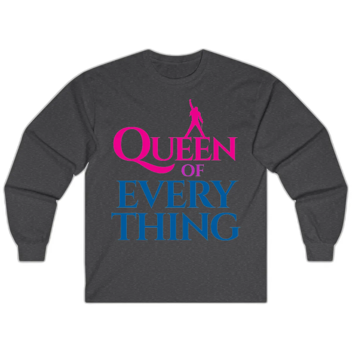 Queen Of Every Thing Long Sleeve in Dark Heather