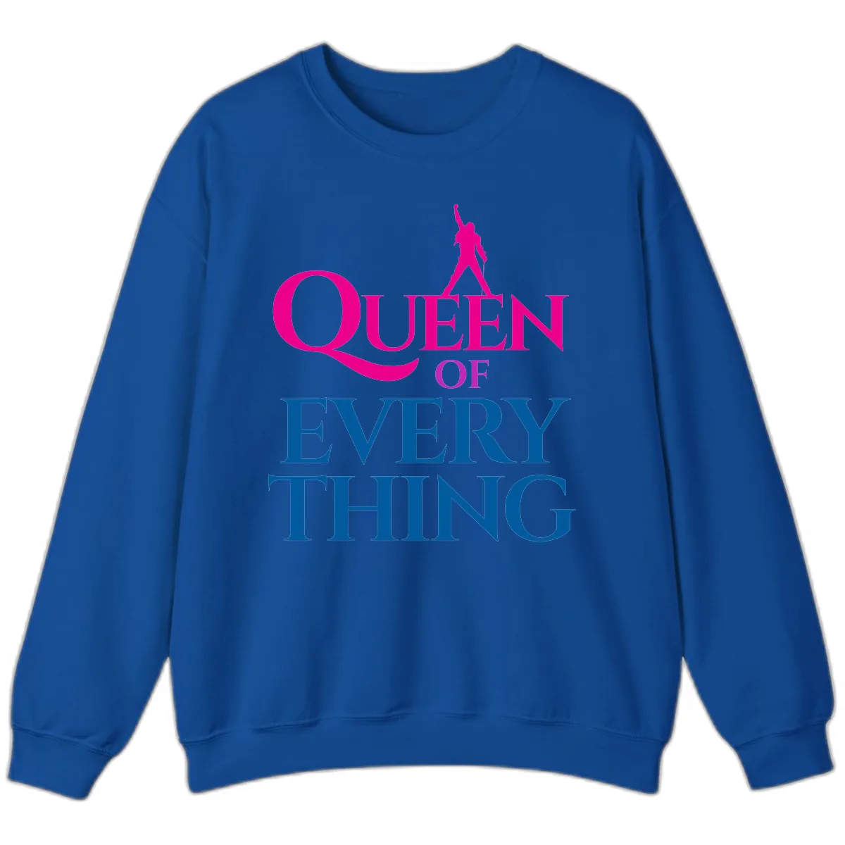 Queen Of Every Thing Sweatshirt in Royal