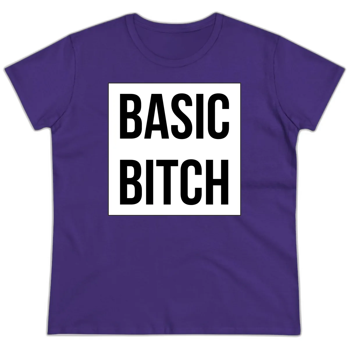 Basic Bitch Bold Statement Ladies Tee in Purple