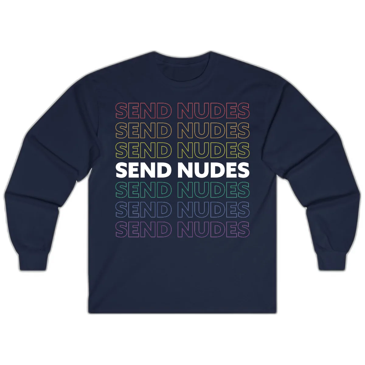 Send Nudes Rainbow Typography Long Sleeve in Navy