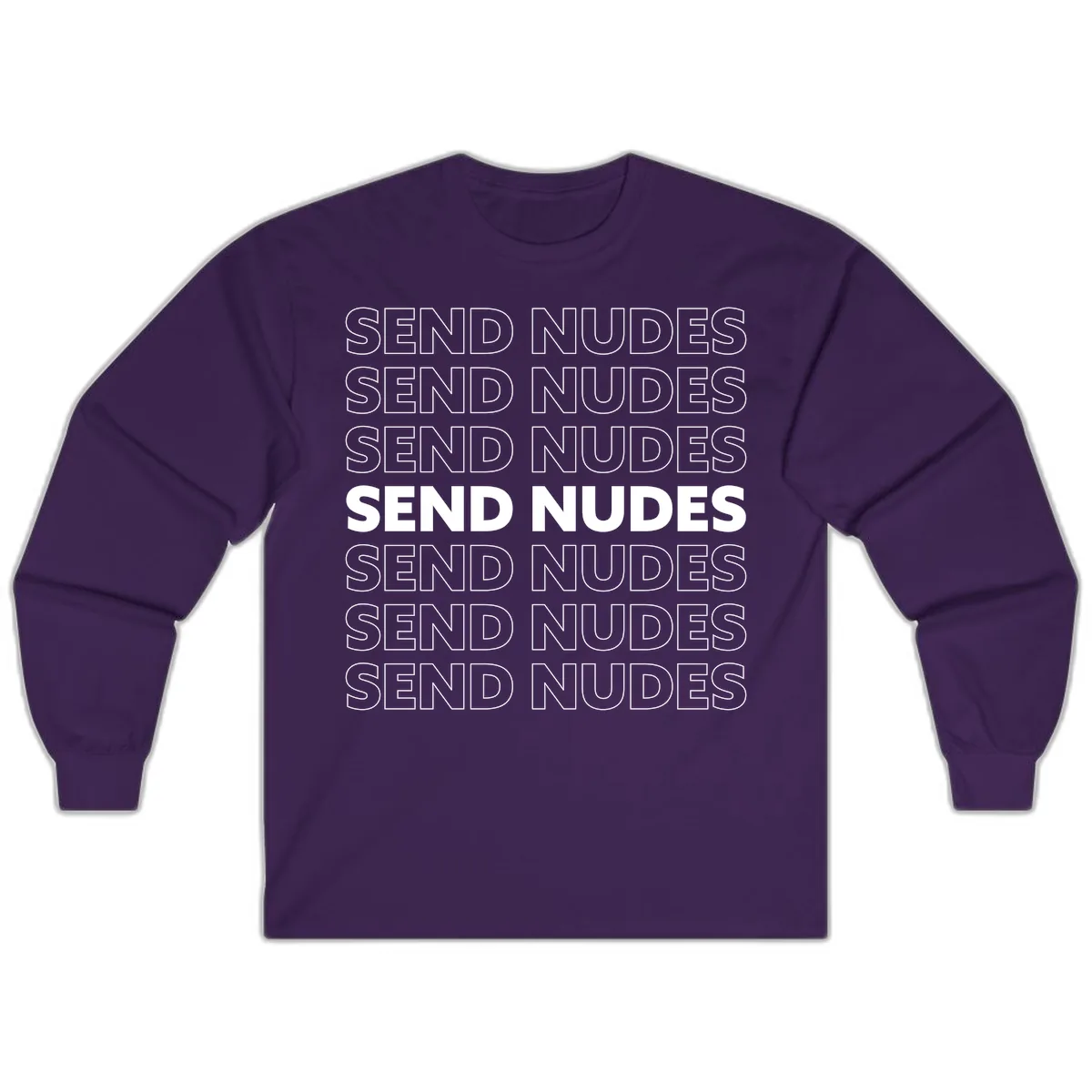 Send Nudes Bold Statement Long Sleeve in Purple
