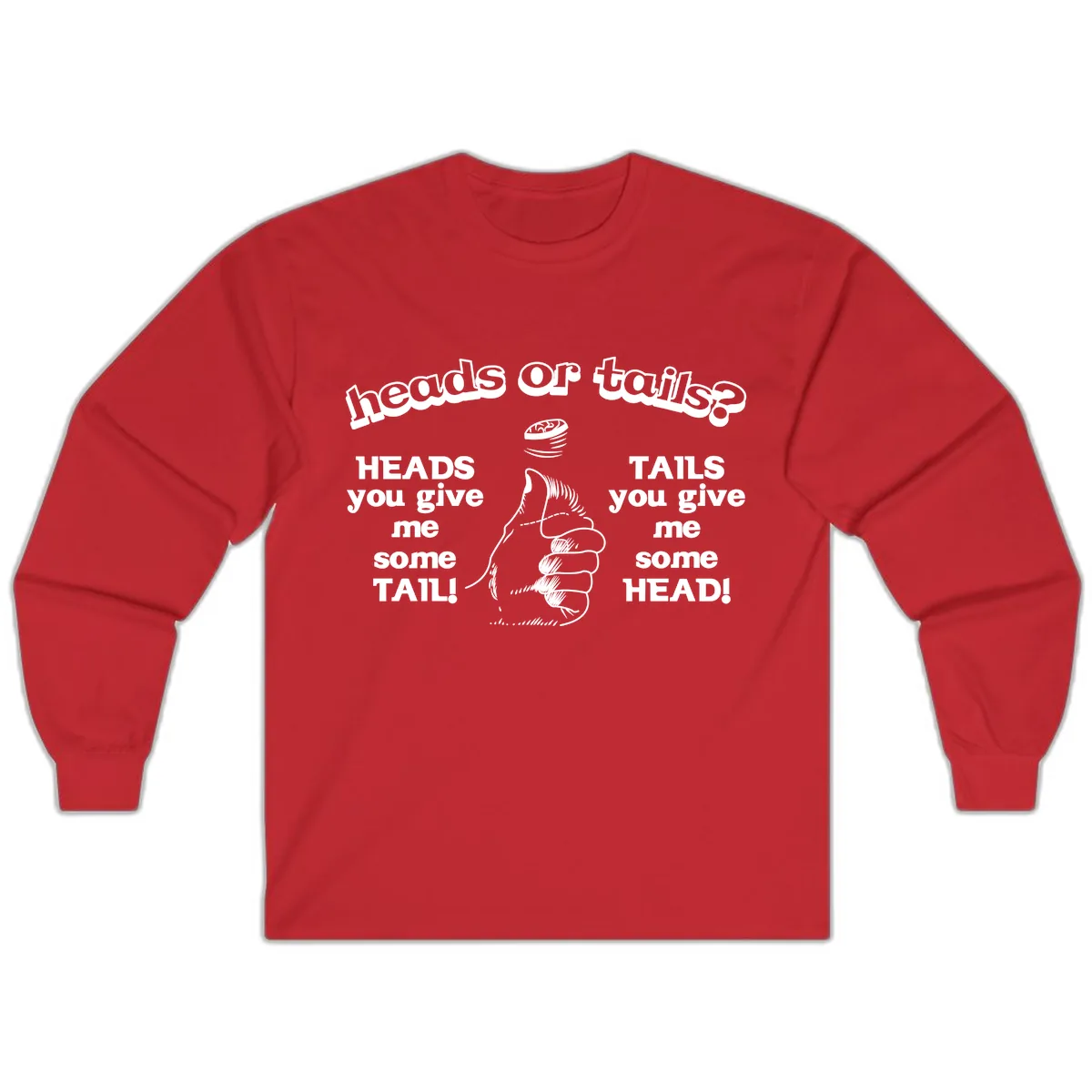Heads Or Tails Coin Flip Long Sleeve in Red
