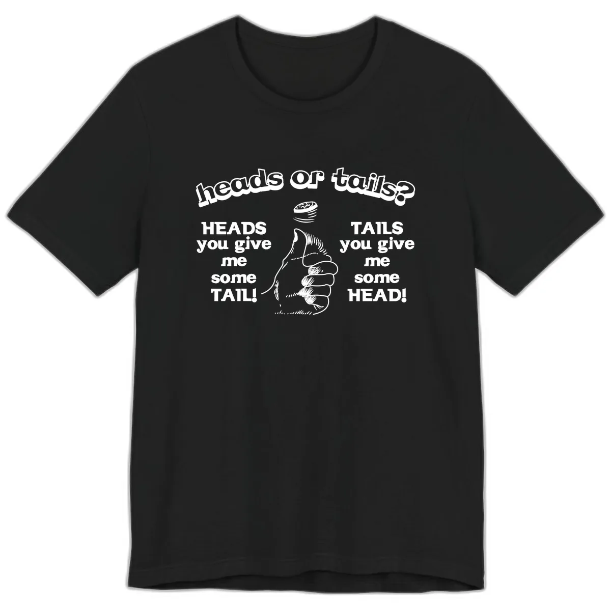Heads Or Tails Coin Flip Premium T-Shirt in Black