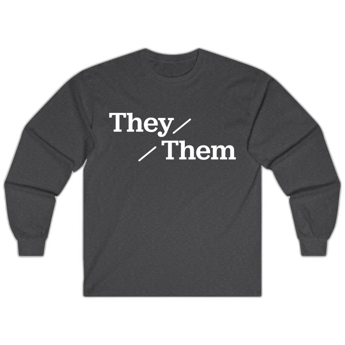 They Them Pronouns Pride Long Sleeve in Dark Heather
