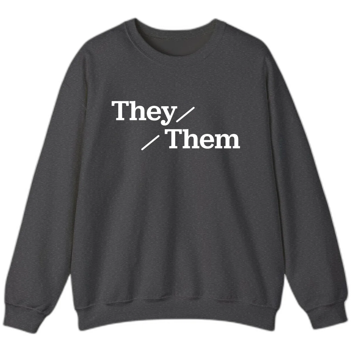 They Them Pronouns Pride Sweatshirt in Dark Heather
