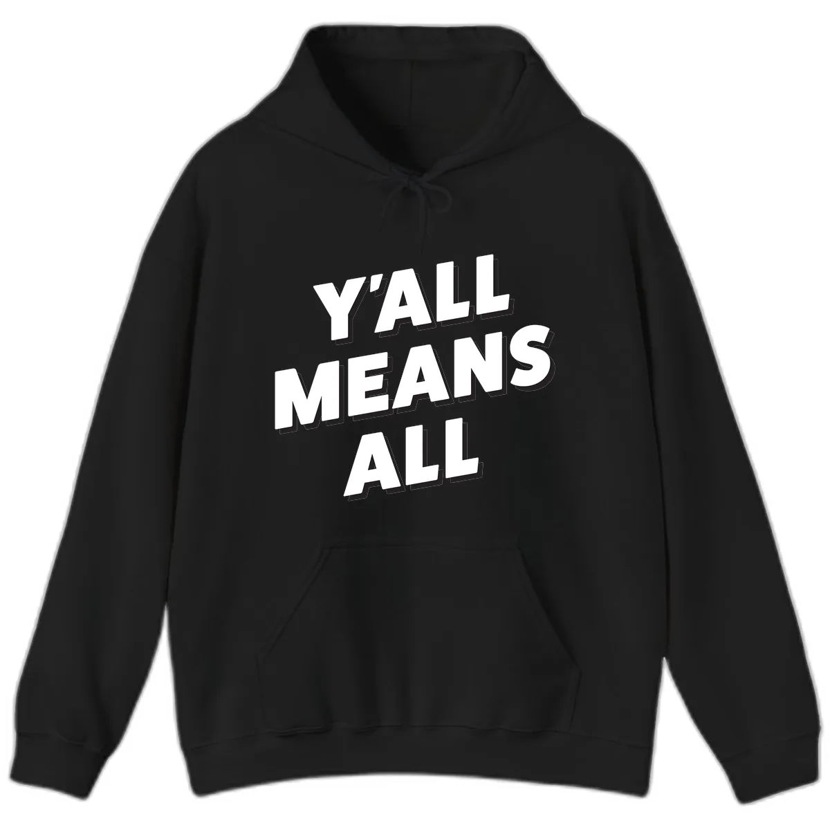 Y'all Means All Hoodie in Black