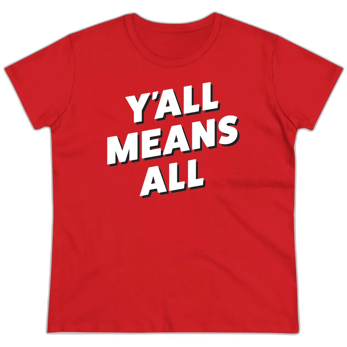 Y'all Means All Ladies Tee in Red