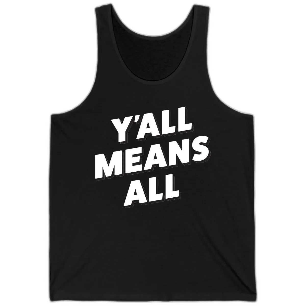 Y'all Means All Tank in Black