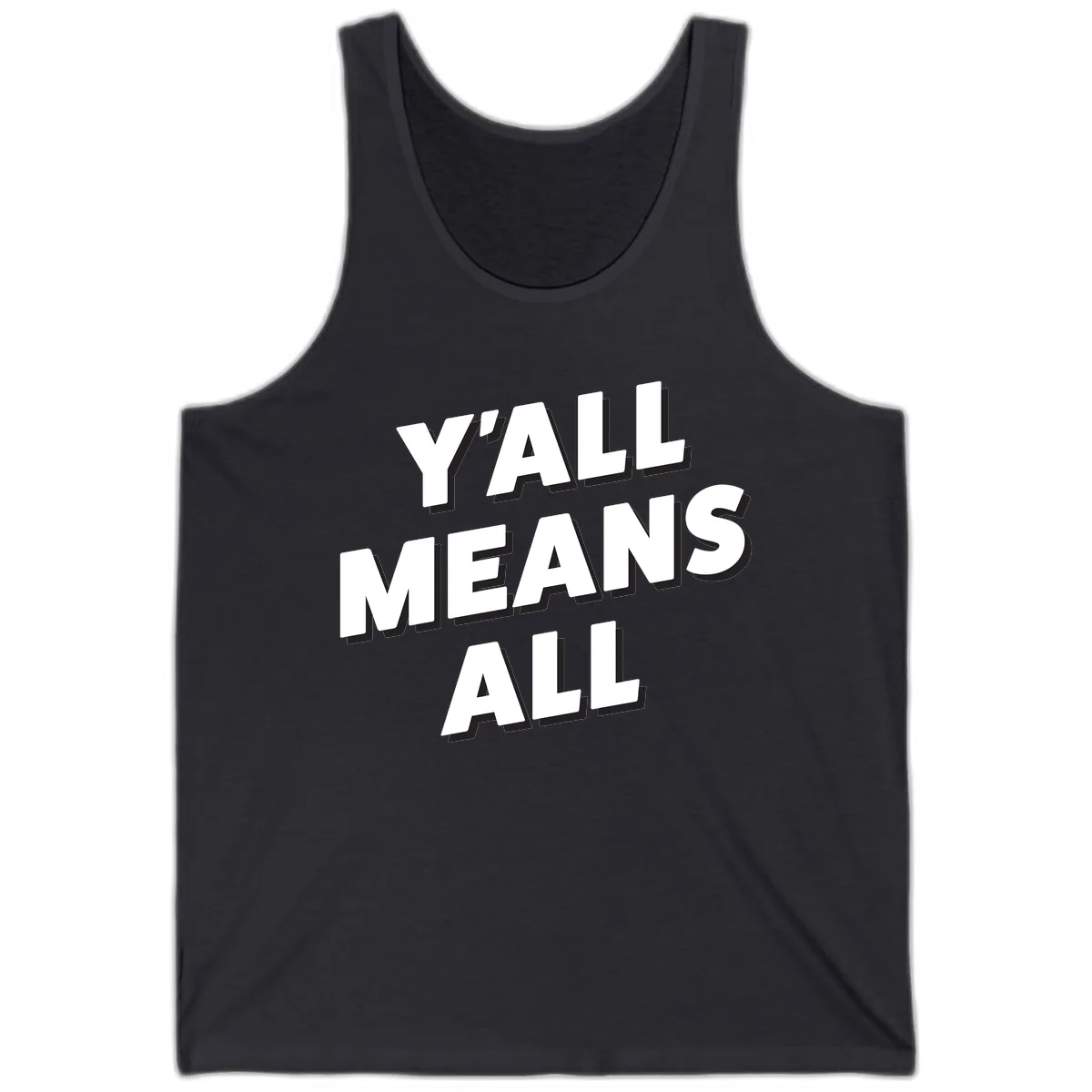 Y'all Means All Tank in Dark Grey