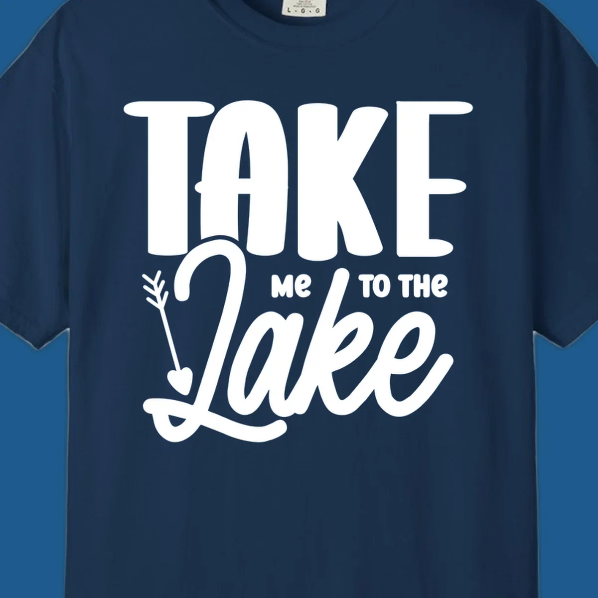 Take me to the lake typography design with arrow accent