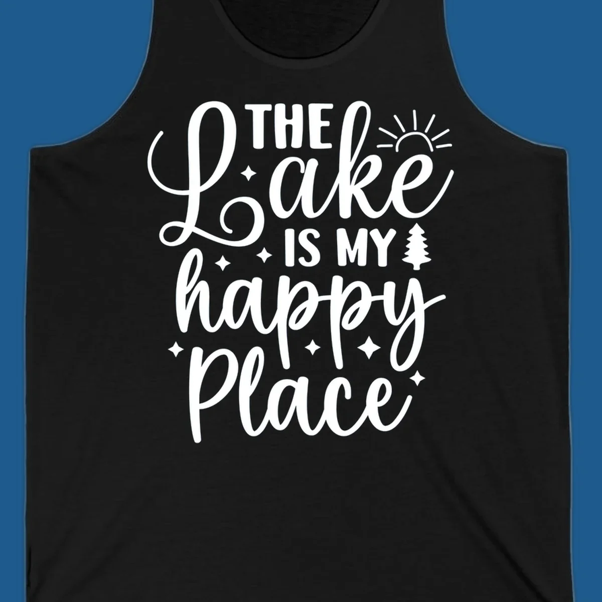 The Lake Is My Happy Place text and graphics design.
