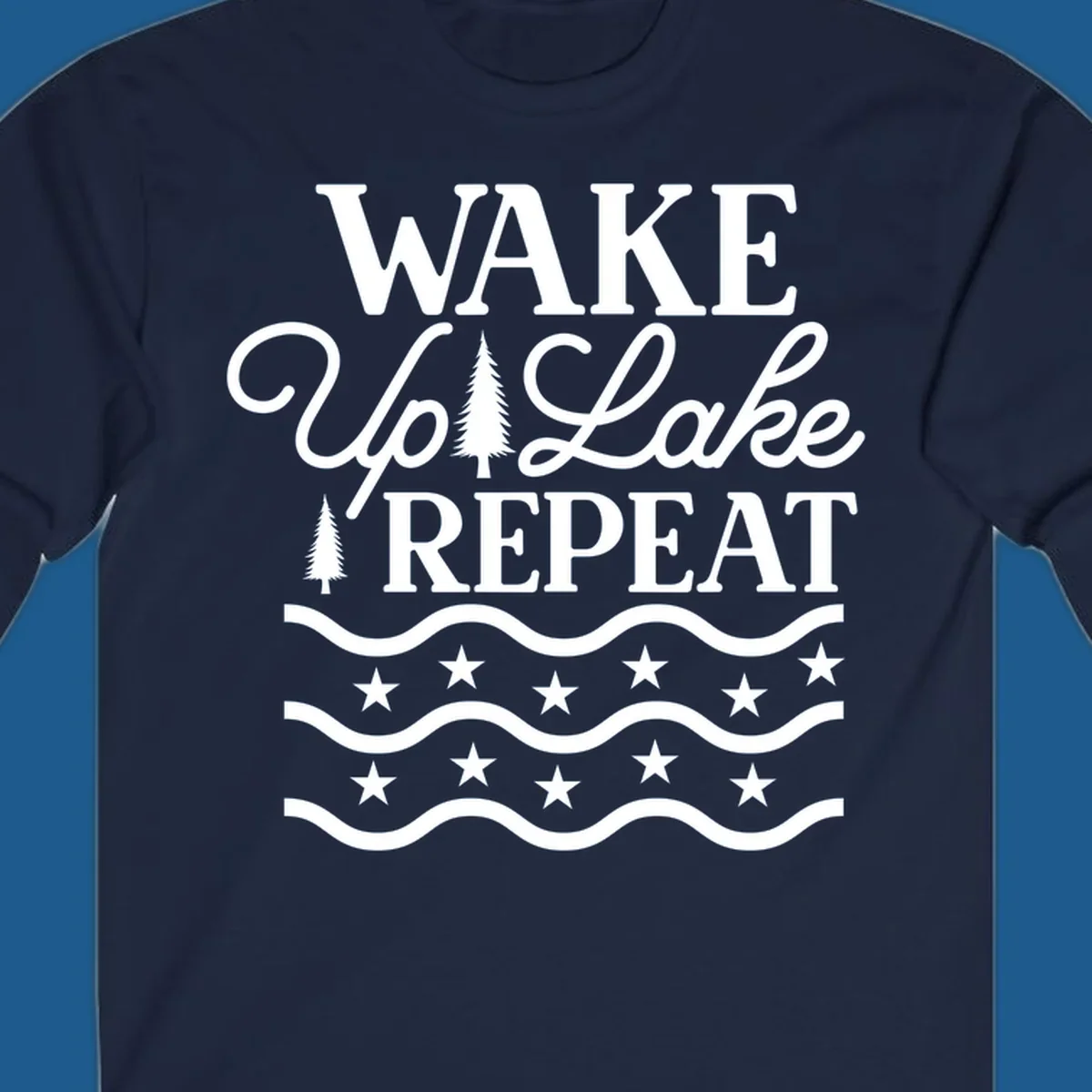 Wake Up Lake Repeat text with trees, waves, and stars graphic.