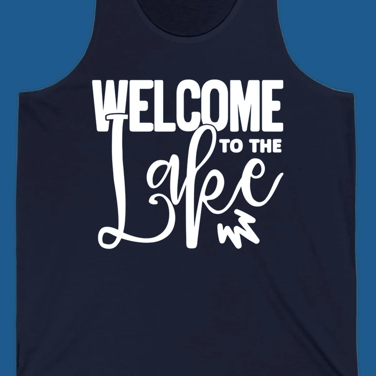 Welcome to the Lake typography design with stylized script font.
