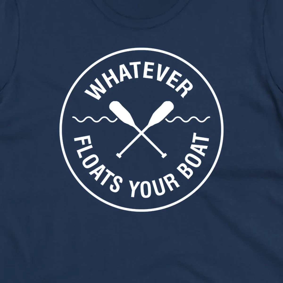 Circular badge with 'Whatever Floats Your Boat' text and crossed oars, representing pontoon boat lifestyle.