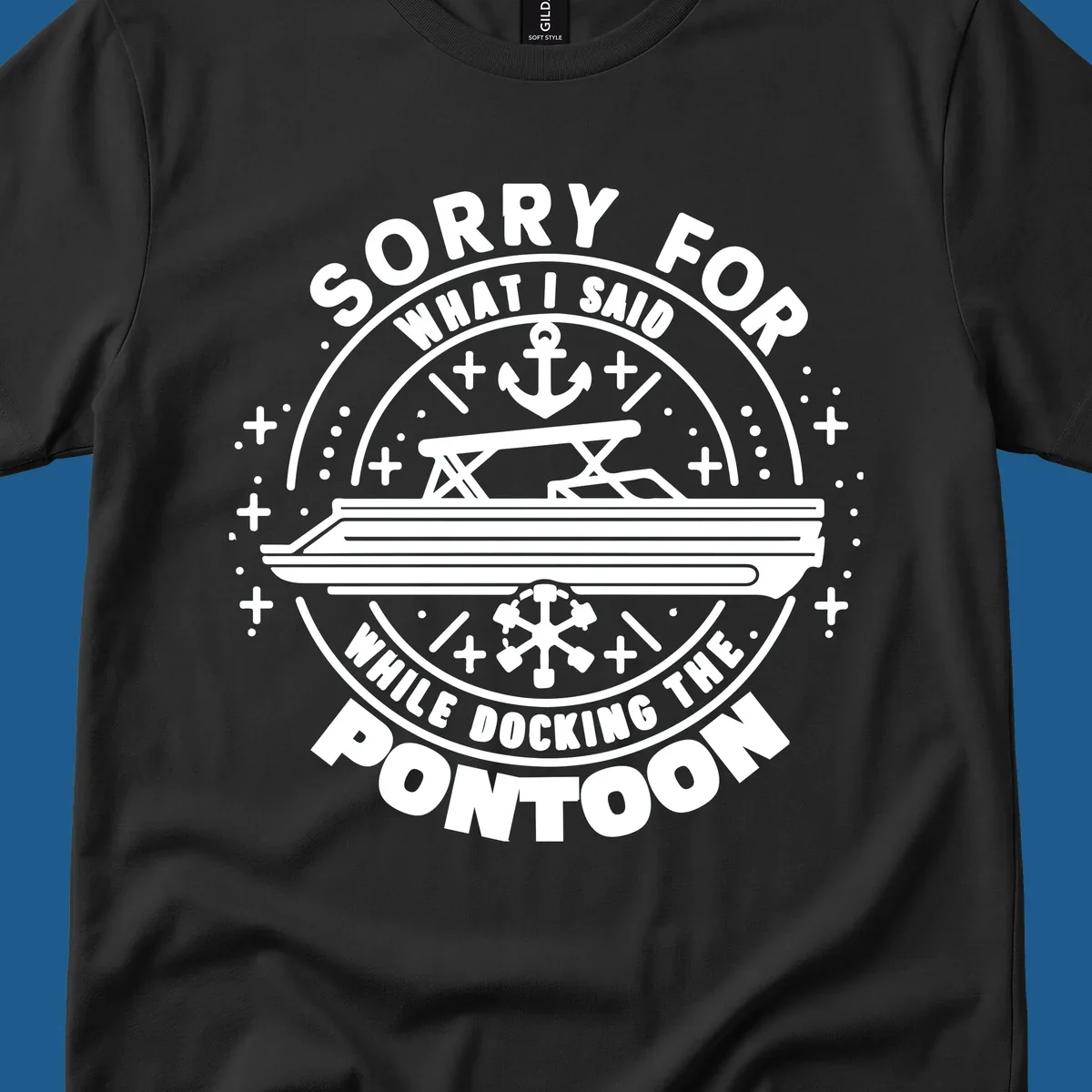 Illustration for 'Sorry For What I Said While Docking The Pontoon' shirt.