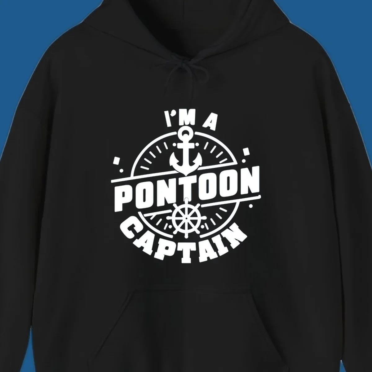 I'm A Pontoon Captain design with anchor and ship's wheel.