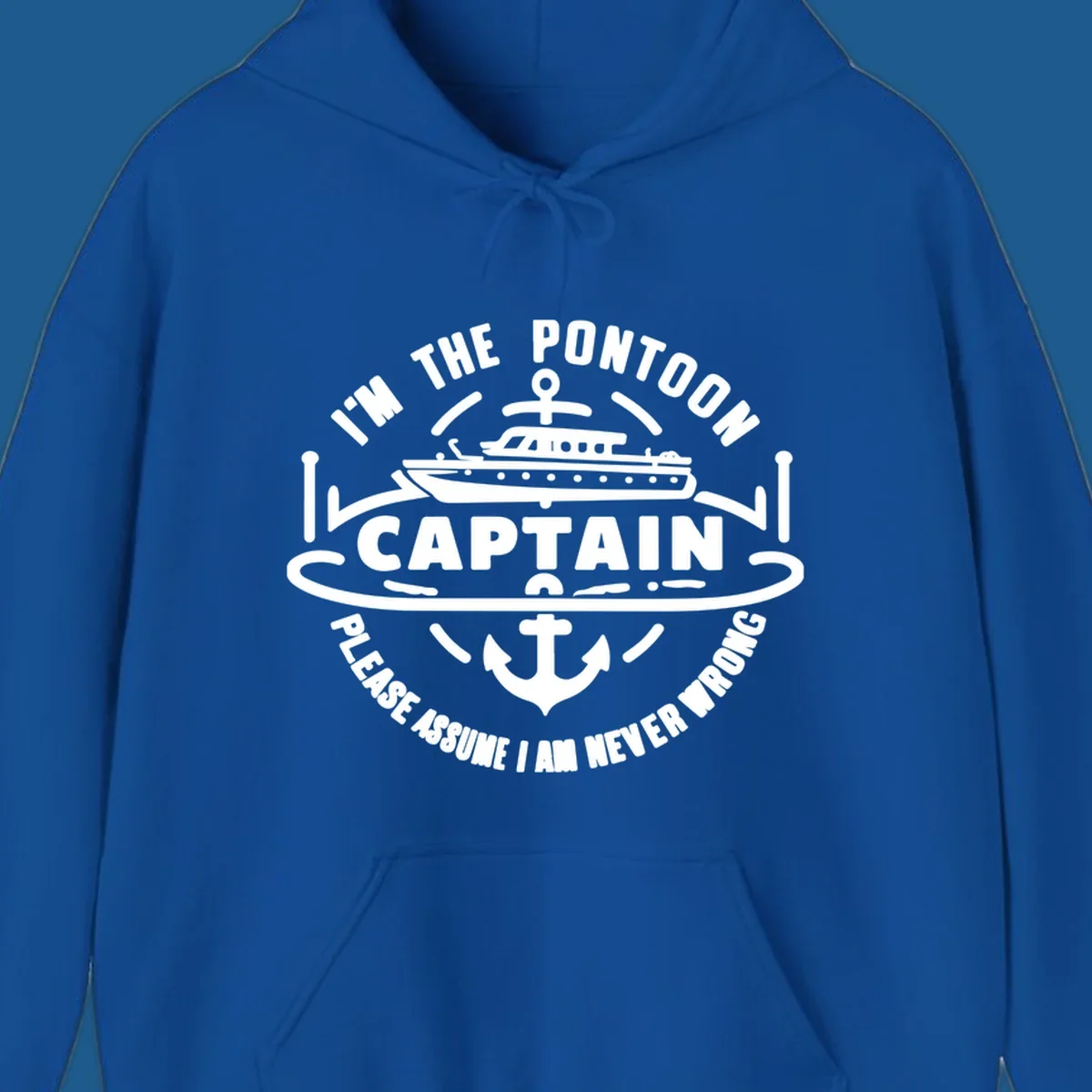 Circular badge design with a pontoon boat and anchor, text reads 'I'm The Pontoon Captain Please Assume I Am Never Wrong'.