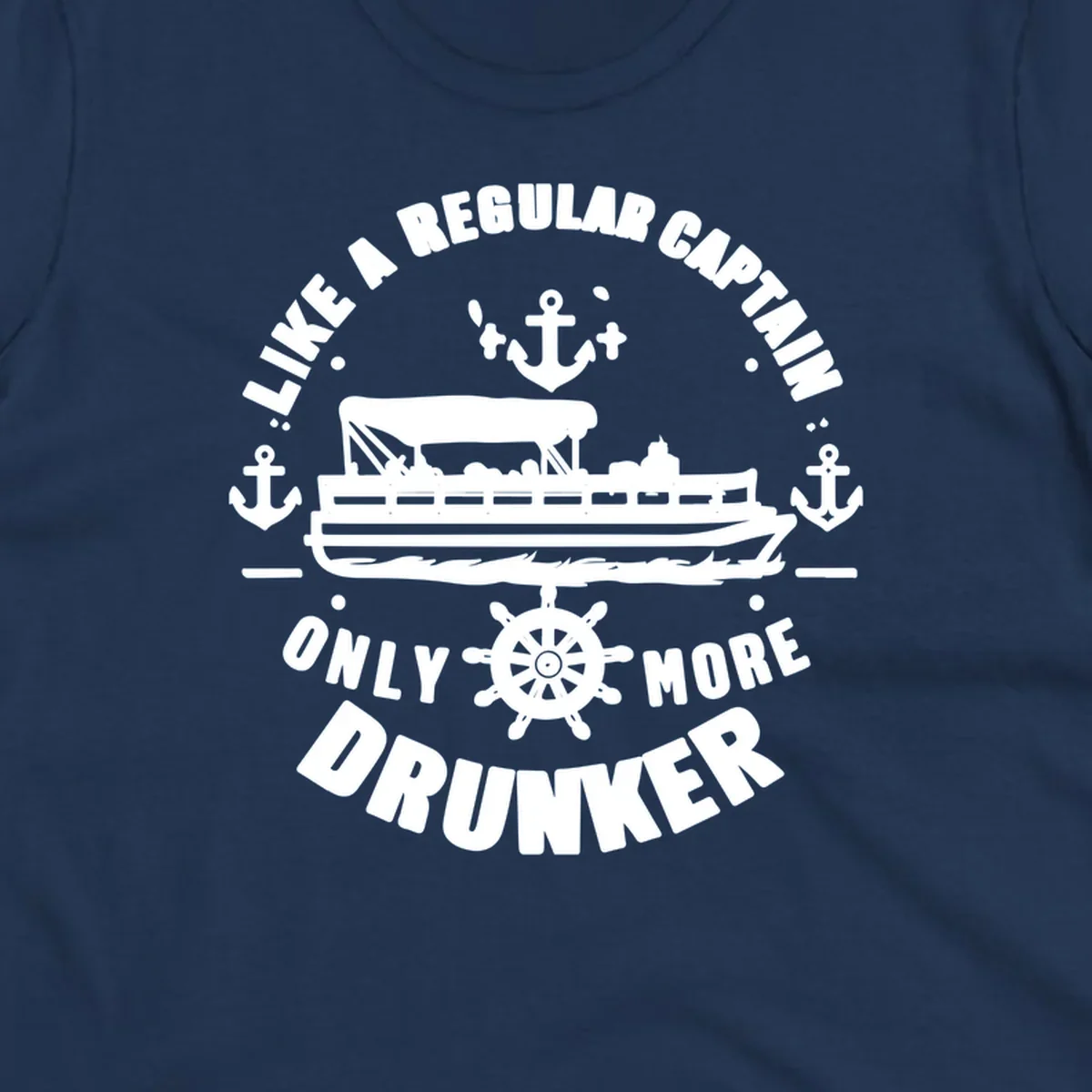 Funny pontoon captain text with boat, anchors, and ship's wheel.