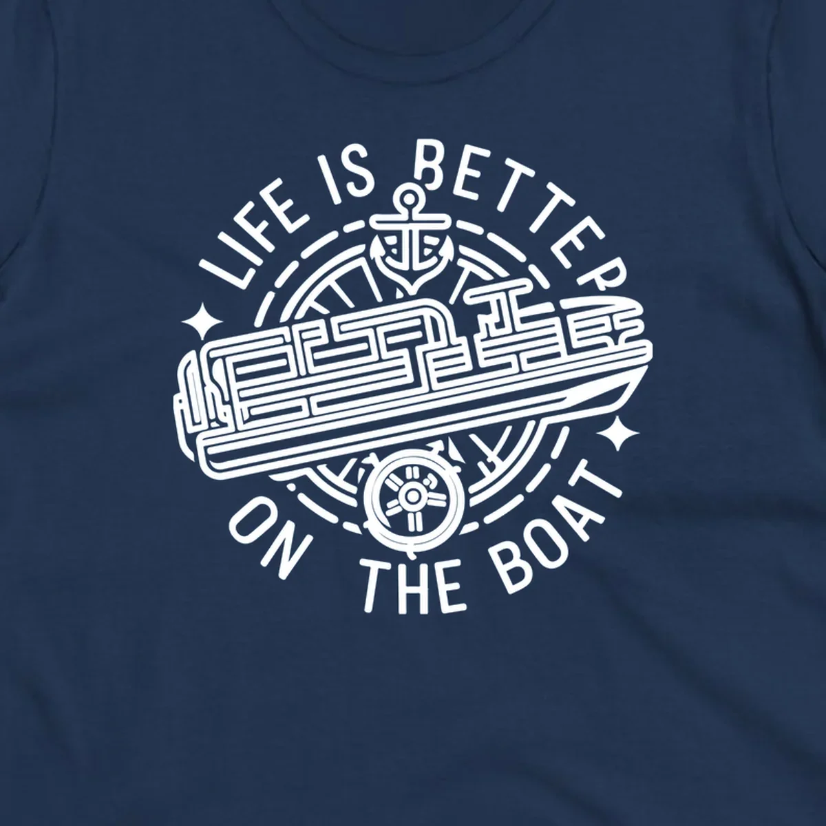 Circular design with text 'Life Is Better On The Boat', anchor, ship's wheel, and stylized boat for boat life.