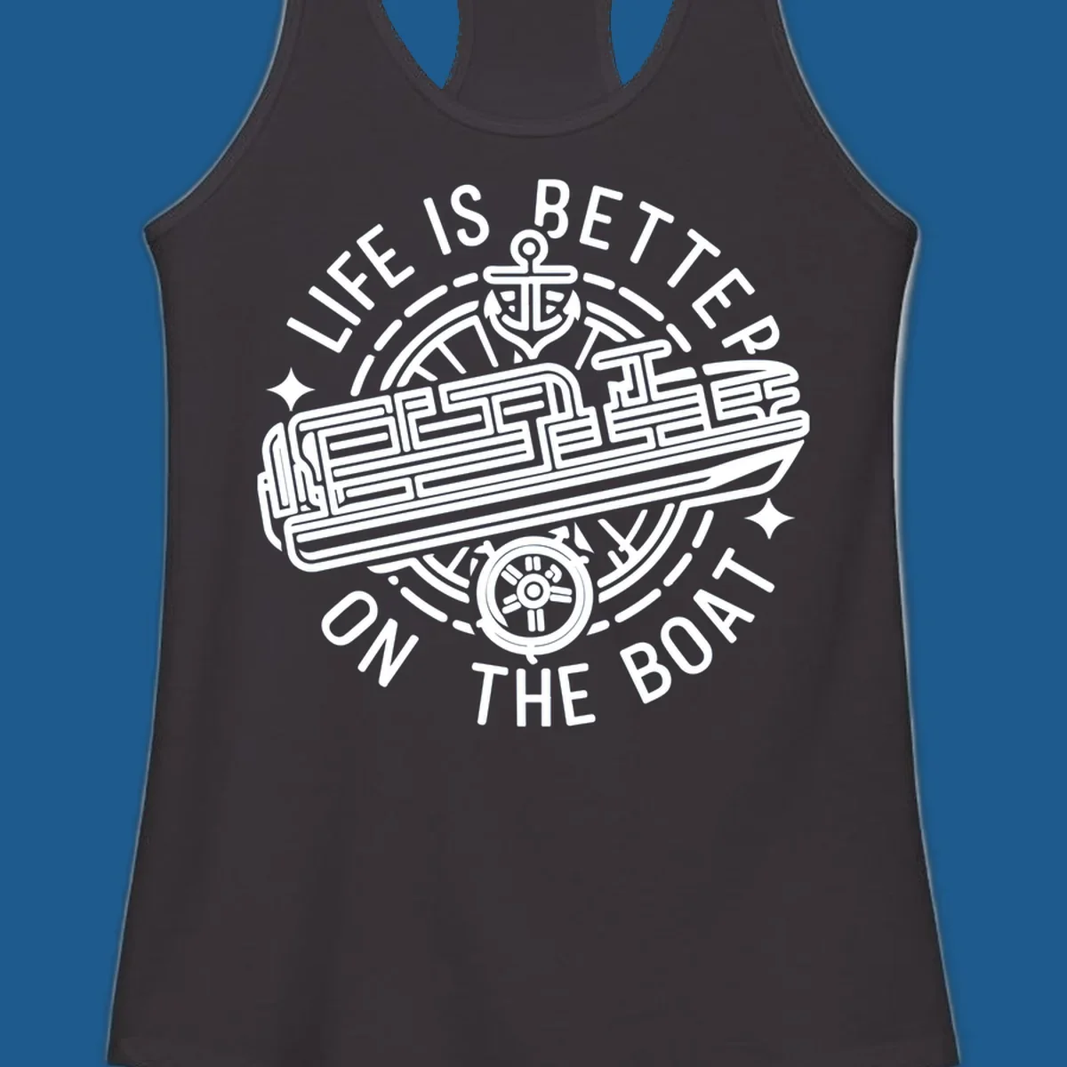 Circular design with text 'Life Is Better On The Boat', anchor, ship's wheel, and stylized boat for boat life.