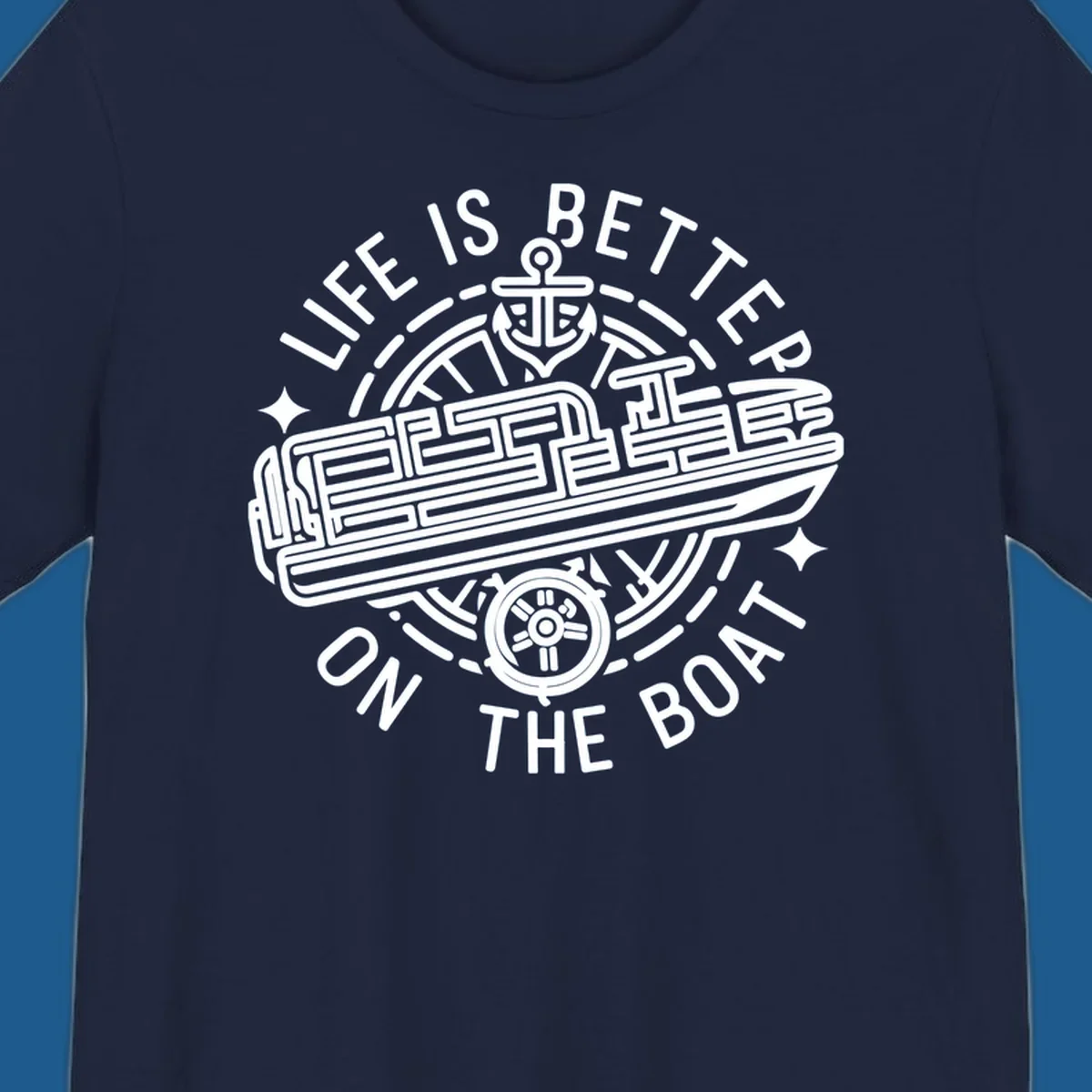 Circular design with text 'Life Is Better On The Boat', anchor, ship's wheel, and stylized boat for boat life.