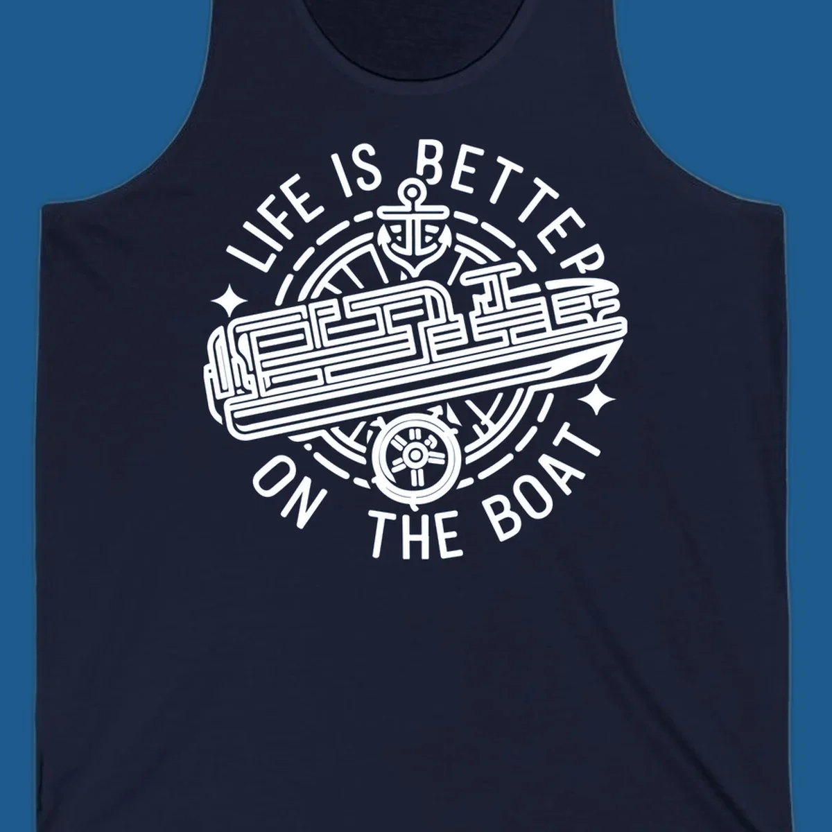Circular design with text 'Life Is Better On The Boat', anchor, ship's wheel, and stylized boat for boat life.