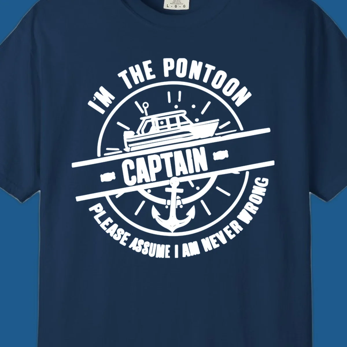 Pontoon captain never wrong design with boat and anchor illustration.