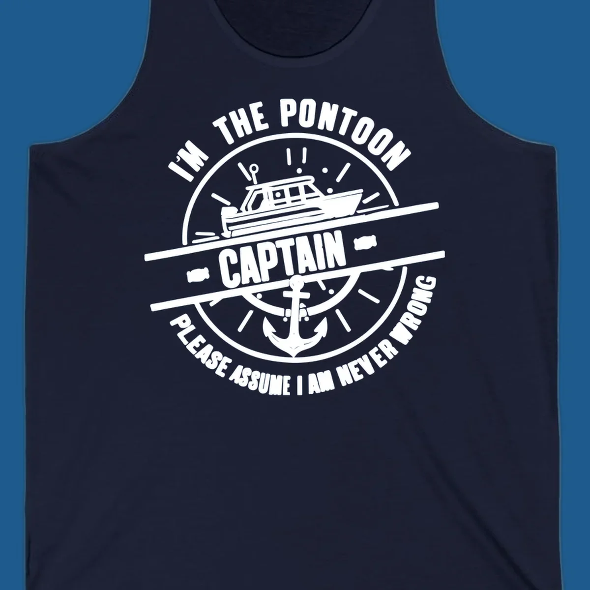 Pontoon captain never wrong design with boat and anchor illustration.