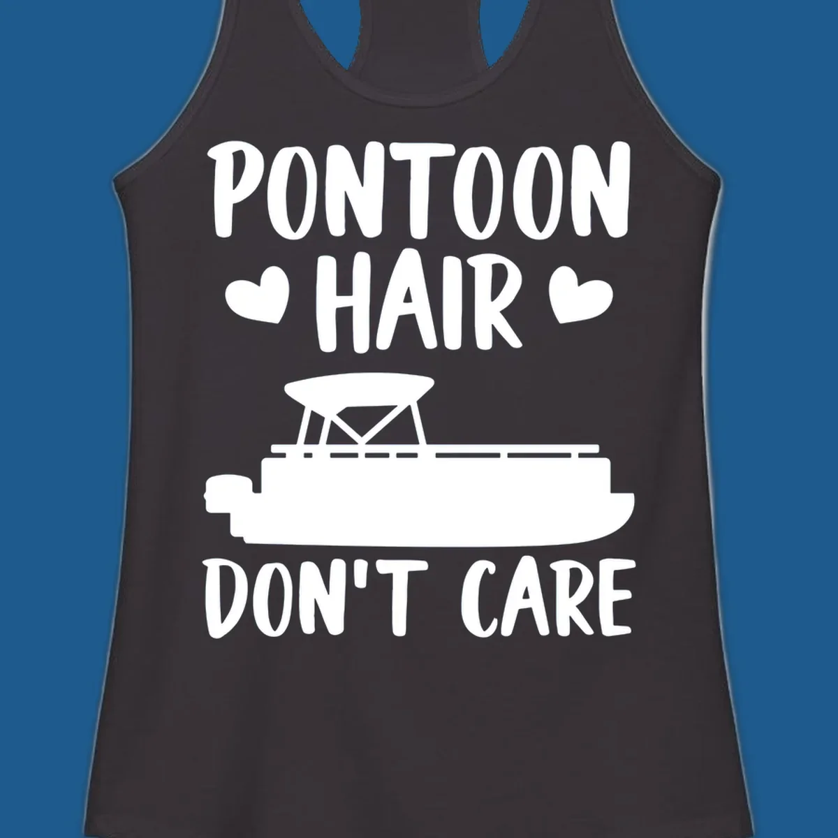 Pontoon Hair Don't Care text and illustration with hearts.