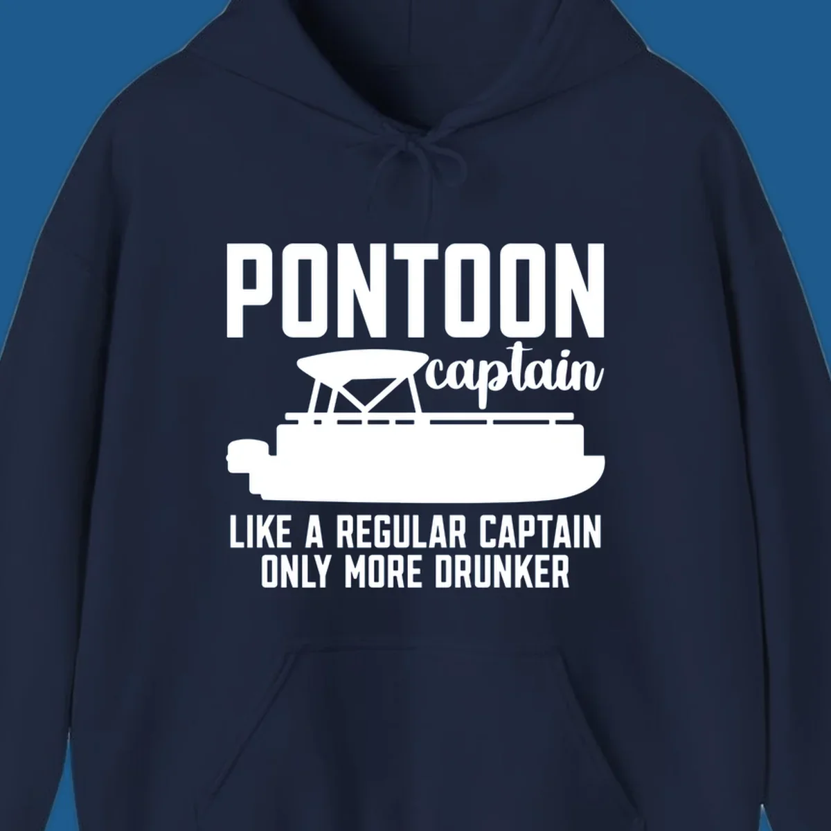 Pontoon captain illustration with text: Like a regular captain only more drunker. Pontoon-captain-drunker.